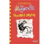 Journal d'un dégonflé - Tome 11 - Double peine Journal d'un dégonflé, tome 11 - Jeff Kinney - Seuil Jeunesse - broché - Roman junior dès 9 ans