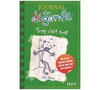 Journal D'un Dégonflé - Tome 3 - Trop C'est Trop