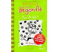 Journal d'un dégonflé - Tome 8 - Pas de bol ! Jeff Kinney (Auteur)