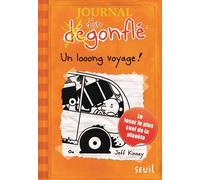 Journal d'un dégonflé - Tome 9 - Un looong voyage Journal d'un dégonflé, tome 9 - Jeff Kinney - Seuil Jeunesse - broché - Roman junior dès 9 ans