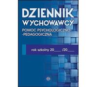 Journal d'un éducateur Aide psychologique et pédagogique Arrangement collectif (Buch auf Polnisch)