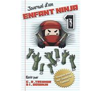 JOURNAL D'UN ENFANT NINJA: “NUAGEUX AVEC UNE CHANCE DE ZOMBIES” LIVRE 1: Une Aventure Amusante pour les Enfants : 6 à 12 Ans (Diary Of A Ninja Kid 1. French Version)