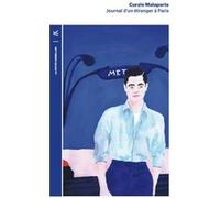 Journal d'un étranger à Paris Curzio Malaparte (Auteur), Gabrielle Cabrini (Traduction)