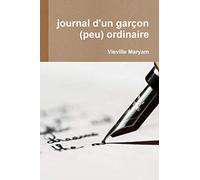 journal d'un garçon (peu) ordinaire