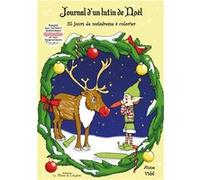 Journal d'un lutin de Noël - 25 jours de maladresse à colorier Anne Vidal (Auteur)