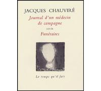 Journal D'un Médecin De Campagne Suivi De Funéraires