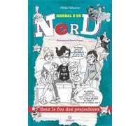 Journal d'un Nerd - Tome 2 Sous les feux des projecteurs - Philip Osbourne - Gremese - cartonné - Roman cadet dès 6 ans