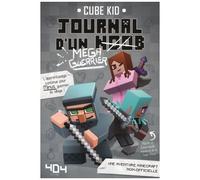 Journal d'un Noob (méga guerrier) – Tome 3 Minecraft – Roman junior illustré – Dès 8 ans
