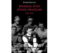 Journal D'un Otage Franc?Ais - 1941-1942