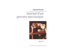 Journal d'un pervers narcissique