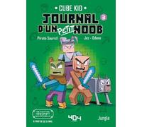 Journal d'un petit noob - T3 - La traversée du désert - Tome 3 La traversée du désert - Minecraft - roman juinor illustré - Dès 6 ans