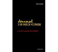 Journal D'un Pigeon Voyageur - Clin D'oeil Au Peintre René Magritte