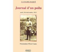 Journal D'un Poilu, Août 1914-Décembre 1915