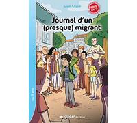 JOURNAL D'UN PRESQUE MIGRANT