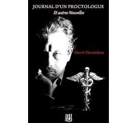 Journal d'un proctologue et autres nouvelles