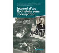 JOURNAL D'UN ROCHELAIS SOUS L'OCCUPATION (GESTE) (COLL. HISTOIRE et; RECITS) - Collectif - Geste - broché - Récit
