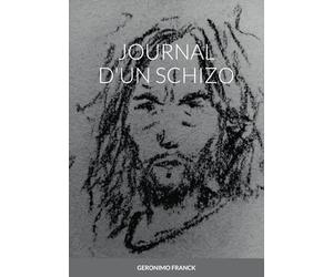 JOURNAL D'UN SCHIZO