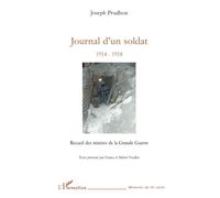 Journal d'un soldat – Recueil des misères de la Grande Guerre – L'Harmattan