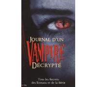 Journal d'un vampire décrypté