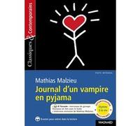 Journal d'un vampire en pyjama - Classiques et Contemporains Candice Zolynski (Commentaire), Mathias Malzieu (Auteur)