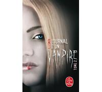 Journal d'un vampire, Tome 2 - L. J. Smith - Lgf - Poche - Roman adolescent dès 13 ans