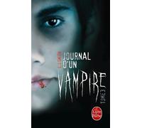 Journal d'un vampire, Tome 3