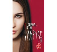 Journal d'un vampire, Tome 6 - L. J. Smith - Lgf - Poche - Roman adolescent dès 13 ans