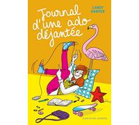 Journal d'une ado déjantée - tome 1