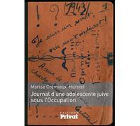 Cremieux Hurste – Journal d'une adolescente juive sous l'Occupation – Récit – Broché