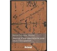 Journal d'une adolescente juive sous l'Occupation CREMIEUX HURSTE (Auteur)