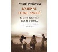 Journal d'une amitie W POLTAWSKA (Auteur)