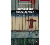 Journal d'une année décalée Sylviane Haesevoets (Auteur)