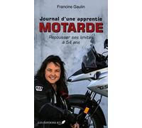 Journal d'une apprentie Motarde