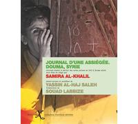 Journal d'une assiégée Douma, Syrie - Samira Al-Khalil - Ixe - broché - Essai