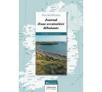 Journal d'une aventurière débutante