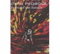 Journal D'une Bataille - Avec 1 Ex-Libris