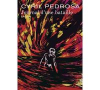 Journal d'une bataille - Cyril Pedrosa - Dupuis - cartonné - Bande dessinée