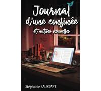 Journal d'une confinée et autres nouvelles