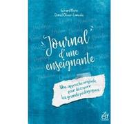 Journal d'une enseignante Daniel Olivier-Lamesle (Auteur), Gérard Morin (Auteur)