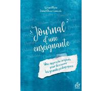 Journal d'une enseignante Rencontre avec des penseurs de l'éducation - Daniel Olivier-Lamesle - Esf - broché - Essai