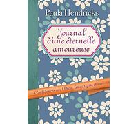 Journal d'une éternelle amoureuse