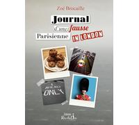 Journal d'une fausse parisienne in London