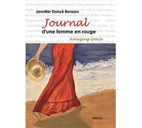 Journal d'une femme en rouge: Amazing Grace
