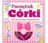 Journal d'une fille la première année de la vie de mon enfant + CD - Ouvrage collectif (Alben für Kinder auf Polnisch)
