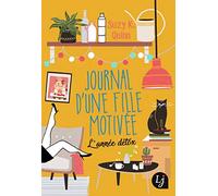 Journal d'une fille motivée: L'année détox