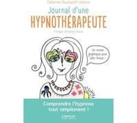 Journal d'une hypnothérapeute Catherine Roumanoff (Auteur)