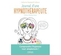 Journal d'une hypnothérapeute Catherine Roumanoff (Auteur)