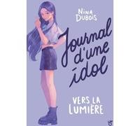 Journal d'une Idol - Roman K-culture - Lecture roman young adult - Dès 13 ans