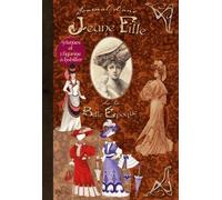Journal D'une Jeune Fille De La Belle Epoque