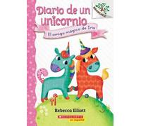 Journal d'une licorne #1 : Le nouvel ami magique de Bo (Le nouvel ami magique de Bo)